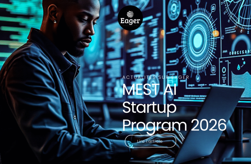 MEST AI Startup Program 2026 : L’opportunité ultime pour les innovateurs en Afrique de l’Ouest